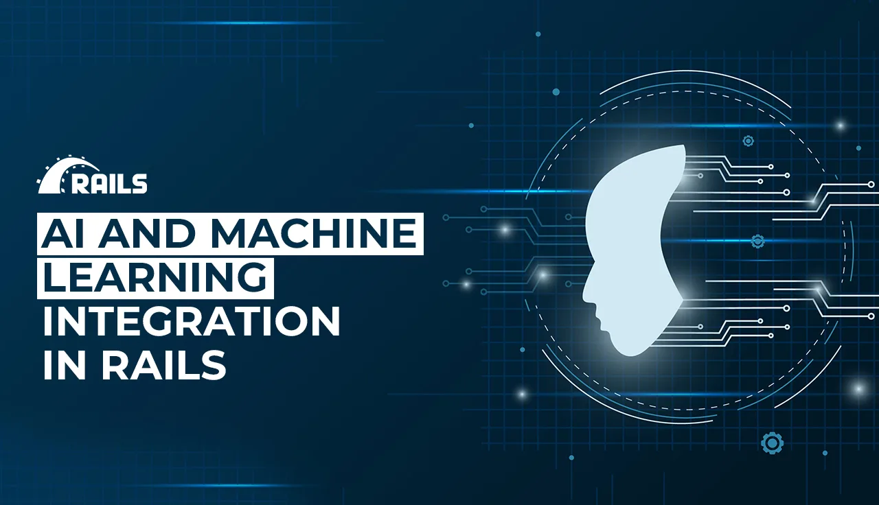 AI and Machine Learning Integration in Rails