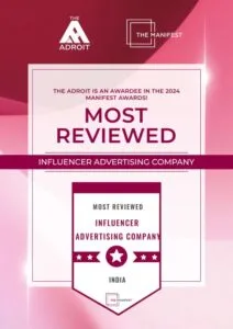 Top The Manifest Influencer Advertising Company India 2024 Award
