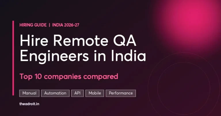 Hire Remote QA Engineers in India | Top 10 Companies 2026-27
